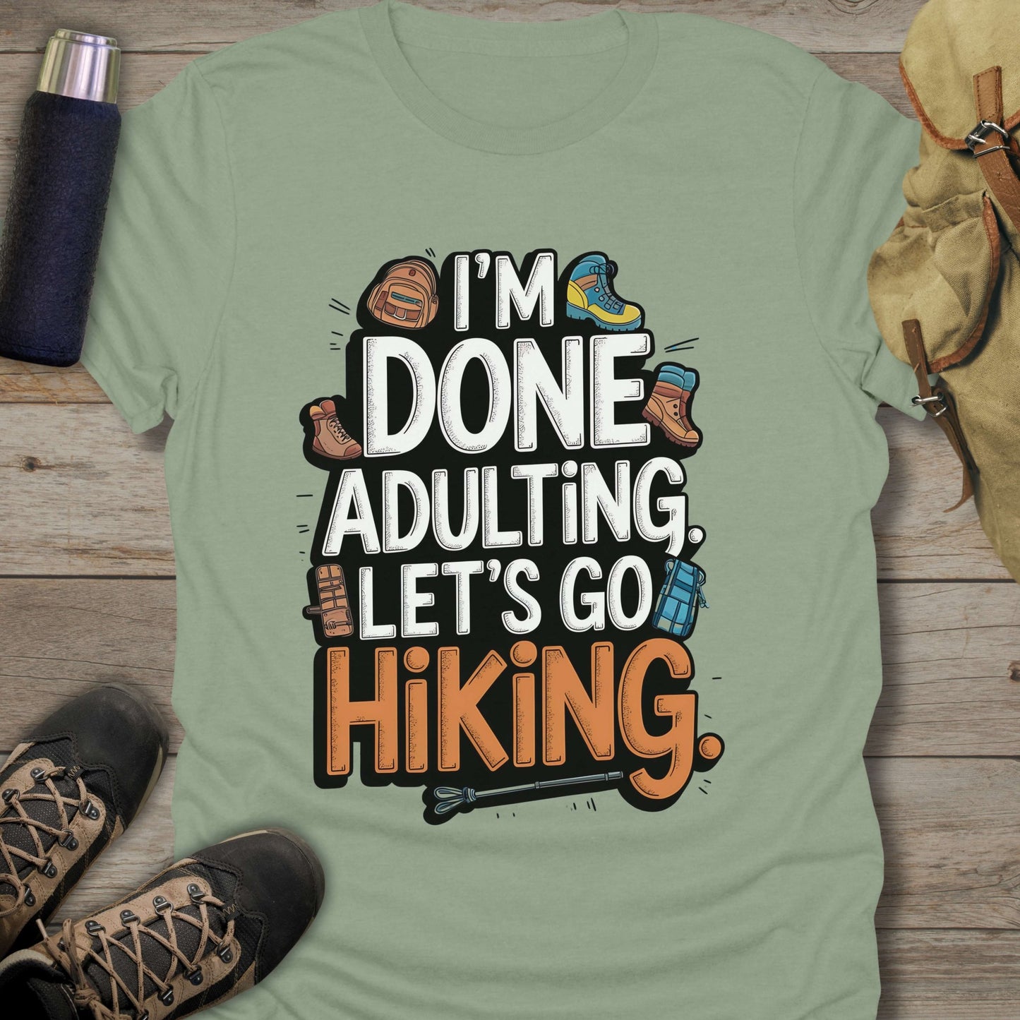 Shop our collection of funny hiking shirts for stylish hiking tee shirts that will make you stand out on the trails.