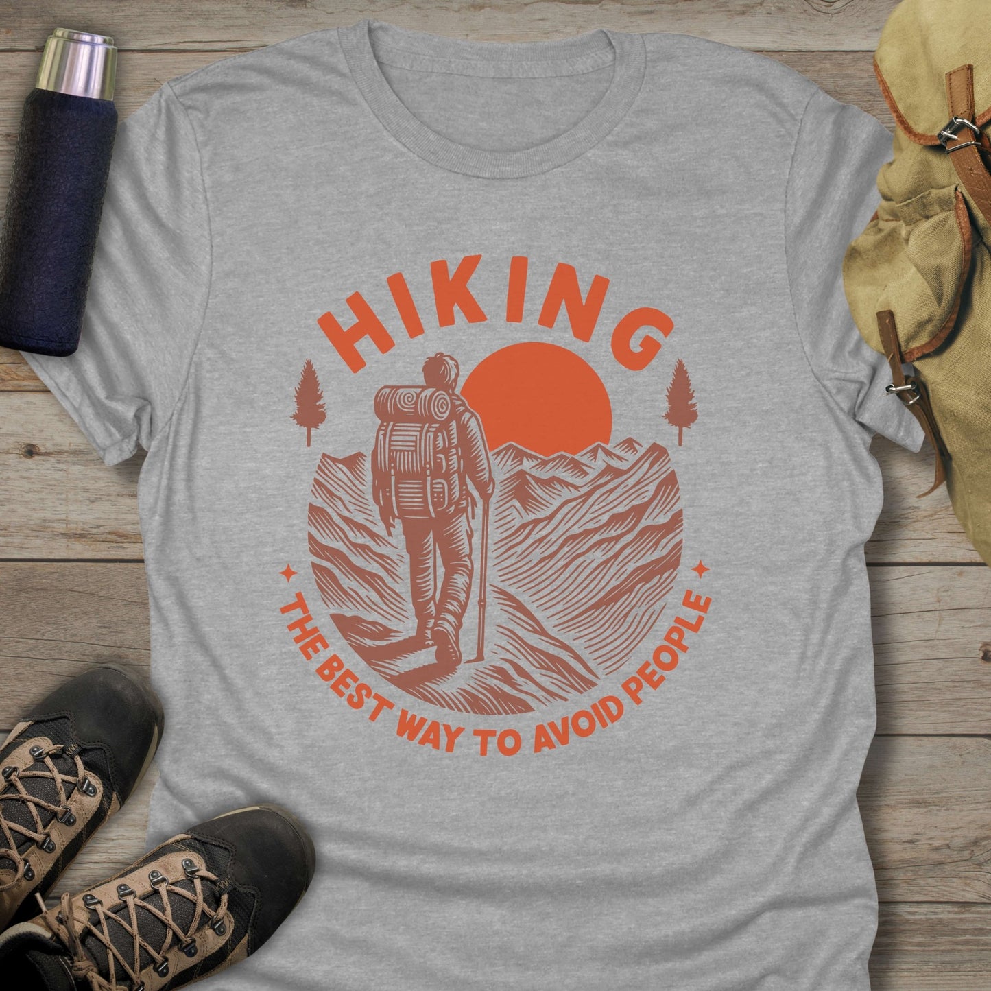 Funny hiking shirts and funny shirts for men. Hiking The Best Way To Avoid People in color grey.