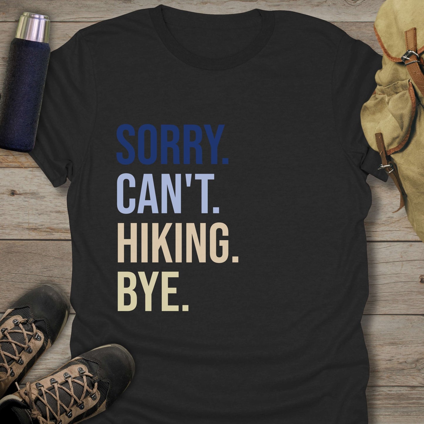 Shop our collection of funny hiking shirts for stylish hiking tee shirts that will make you stand out on the trails.