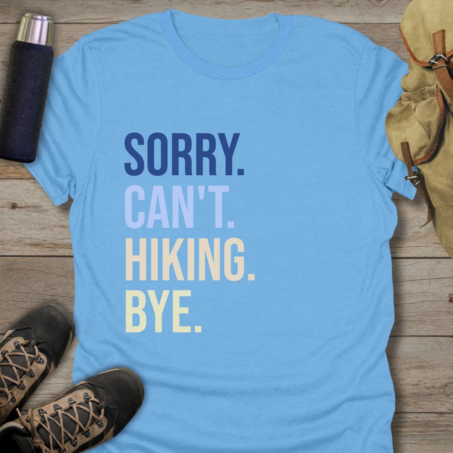 Shop our collection of funny hiking shirts for stylish hiking tee shirts that will make you stand out on the trails.