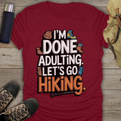 Shop our collection of funny hiking shirts for stylish hiking tee shirts that will make you stand out on the trails.