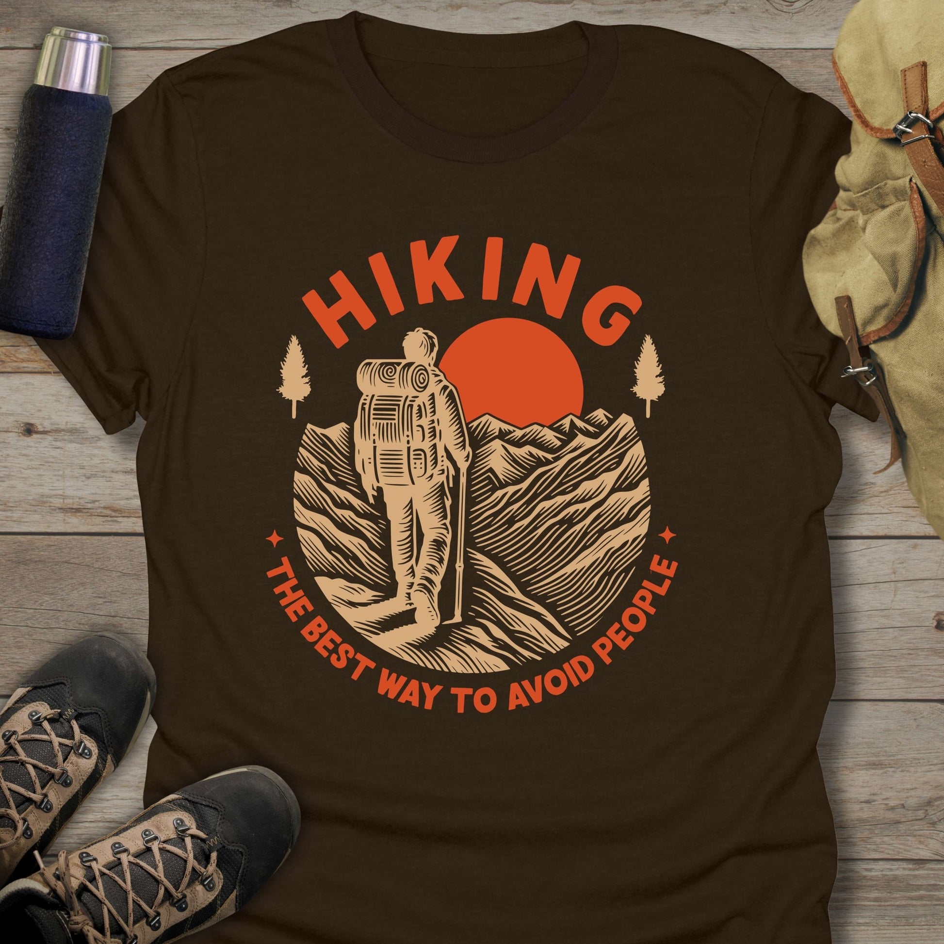 Funny hiking shirts and funny shirts for men. Hiking The Best Way To Avoid People in color dark chocolate.