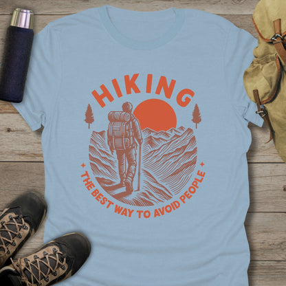 Funny hiking shirts and funny shirts for men. Hiking The Best Way To Avoid People in color light blue.