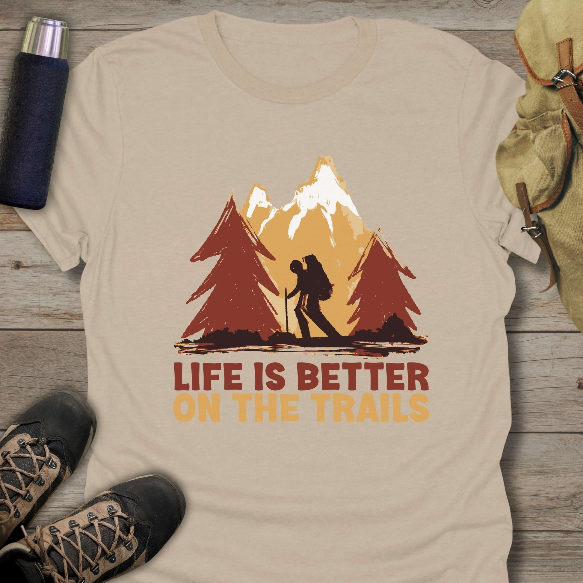 Funny hiking shirts and funny shirts for men. Life is better on the trails in color sand.