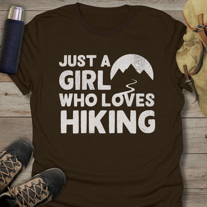 Funny hiking shirts and funny shirts for men. Just A Girl Who Loves Hiking in color dark chocolate.