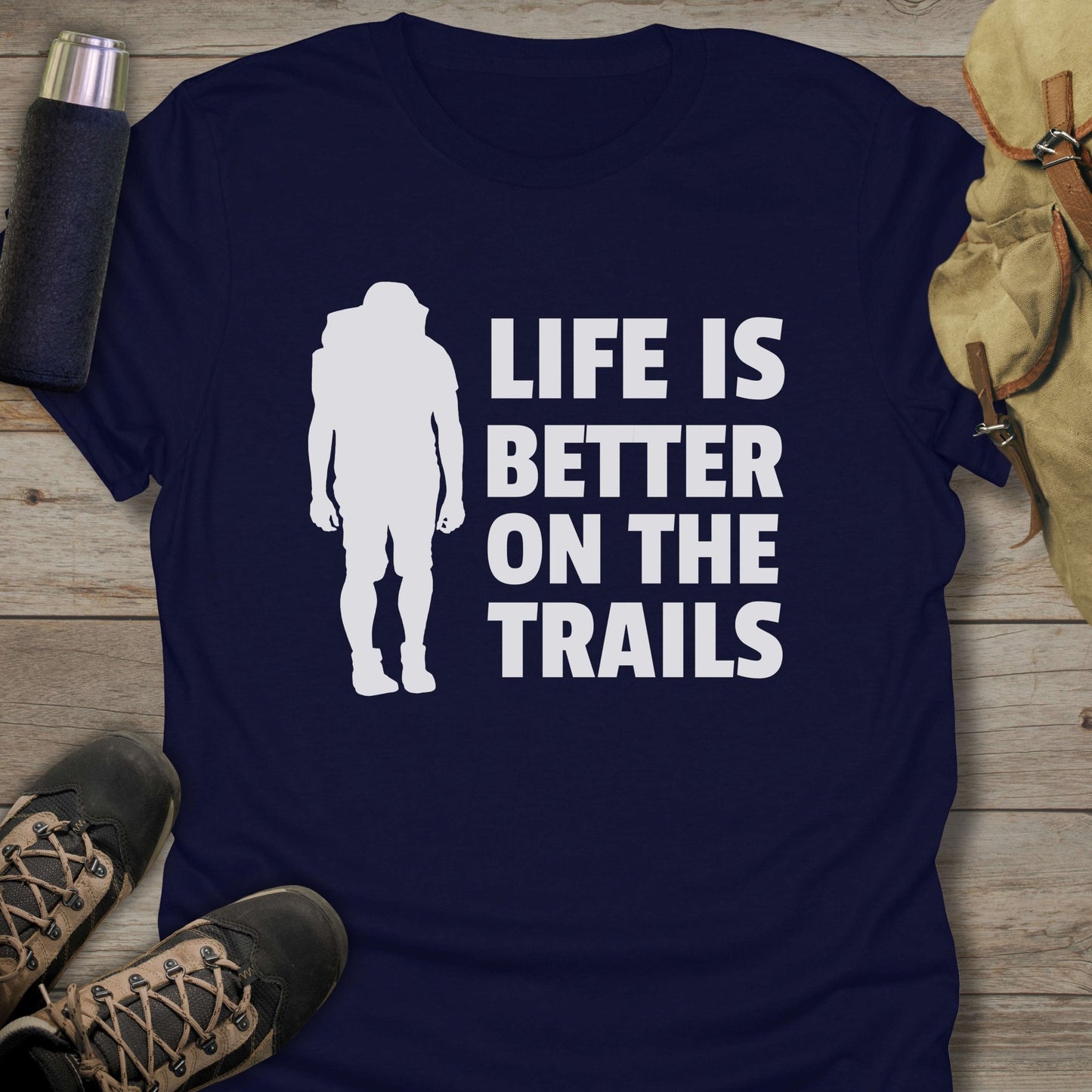Funny hiking shirts and funny shirts for men. Life Is Better On The Trails in color navy.